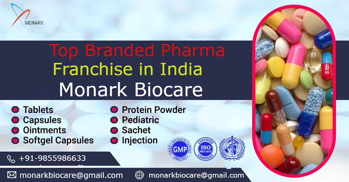 Top Branded Pharma Franchise in India | Monark Biocare
