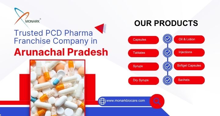 Trusted PCD Pharma Franchise Company in Arunachal Pradesh